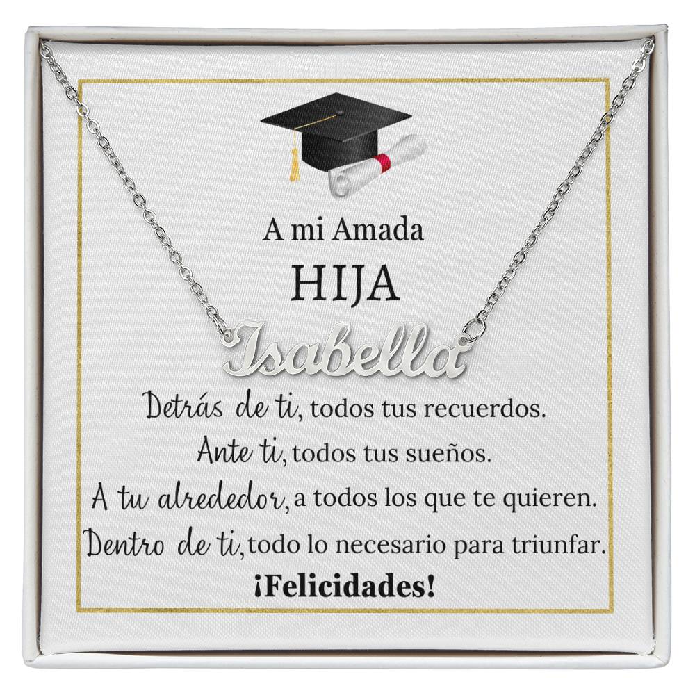 Collar Personalized Name Necklace, regalo para hija para felicitarla, en su día de graduación, on her graduation