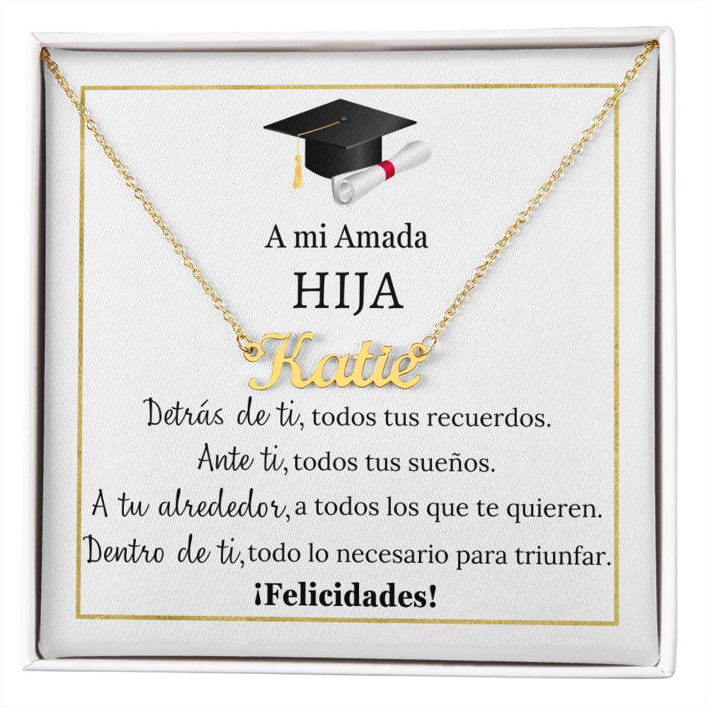 Collar Personalized Name Necklace, regalo para hija para felicitarla, en su día de graduación, on her graduation