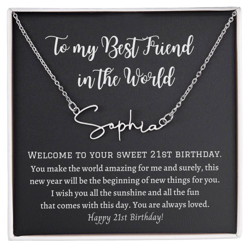Signature Style Name Necklace, gift for best friend on her 21st birthday