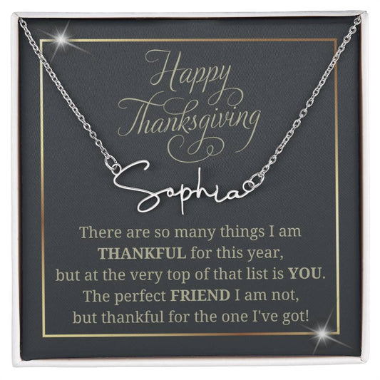 Signature Style Name Necklace, thanksgiving gift for friend, soul sister