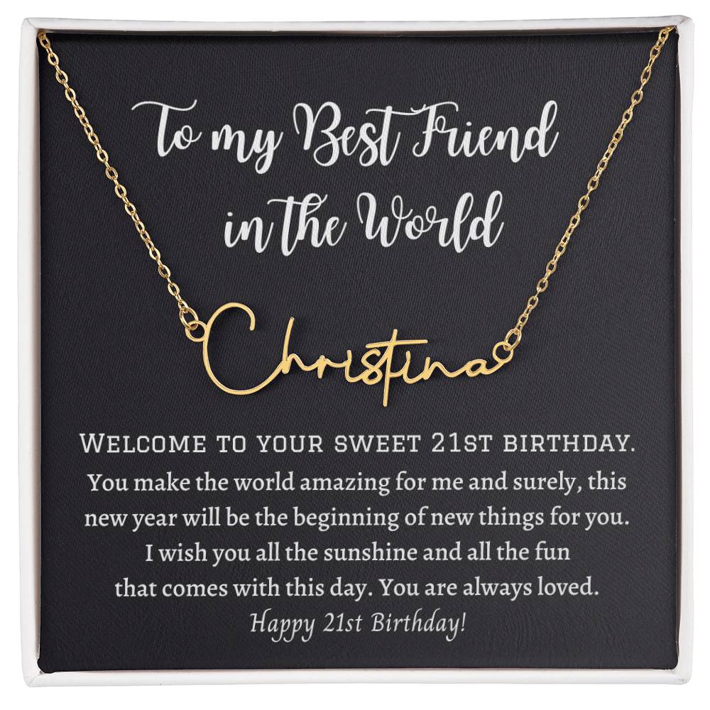 Signature Style Name Necklace, gift for best friend on her 21st birthday