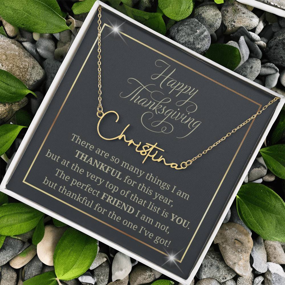 Signature Style Name Necklace, thanksgiving gift for friend, soul sister