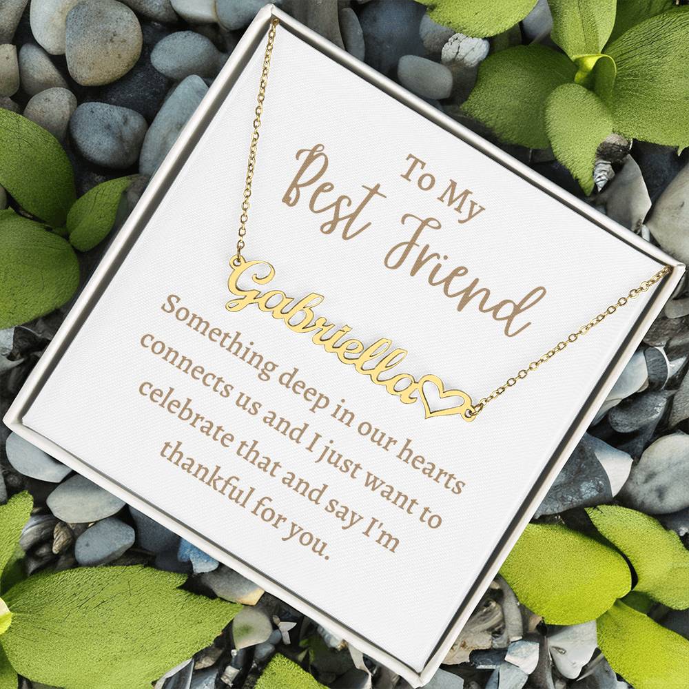 Heart Name Necklace, gift for best friend, Bestie, BFF, soul sister on her birthday, Thanksgiving, Christmas