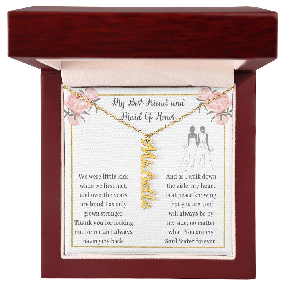 Personalized Vertical Name Necklace, gift for Best friend and Maid of Honor on your wedding.