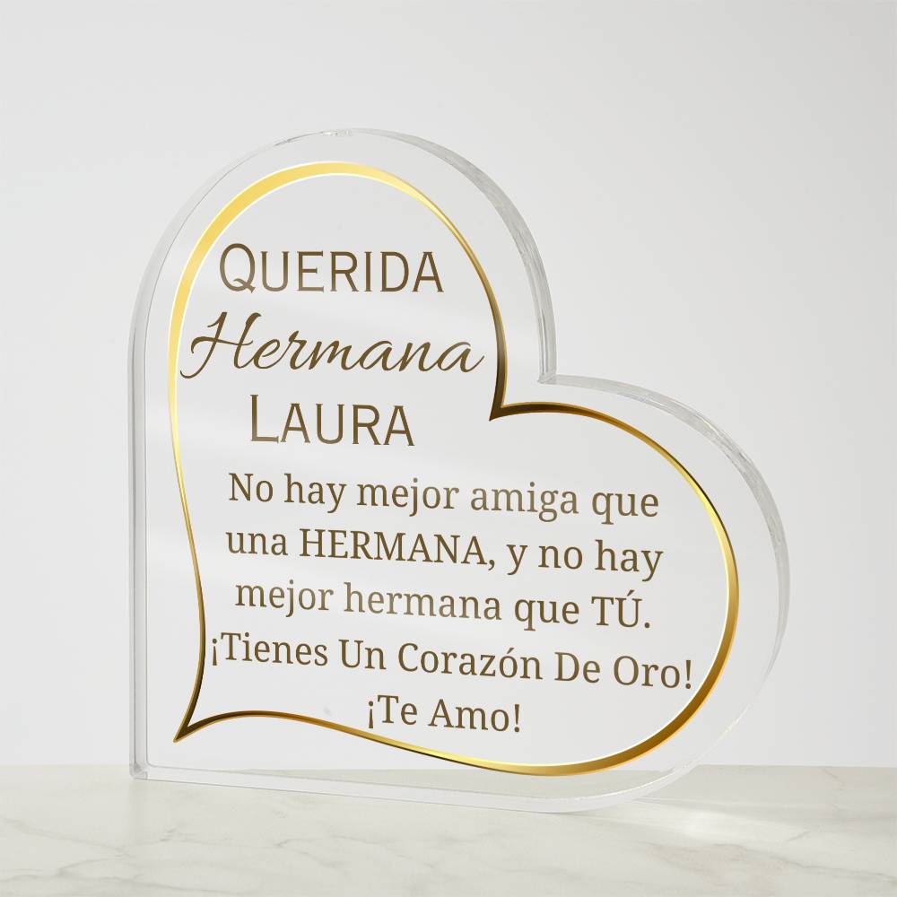 Printed Heart Shaped Acrylic Plaque, gift for sister for Thanksgiving, Christmas. Regalo para hermana para navidad