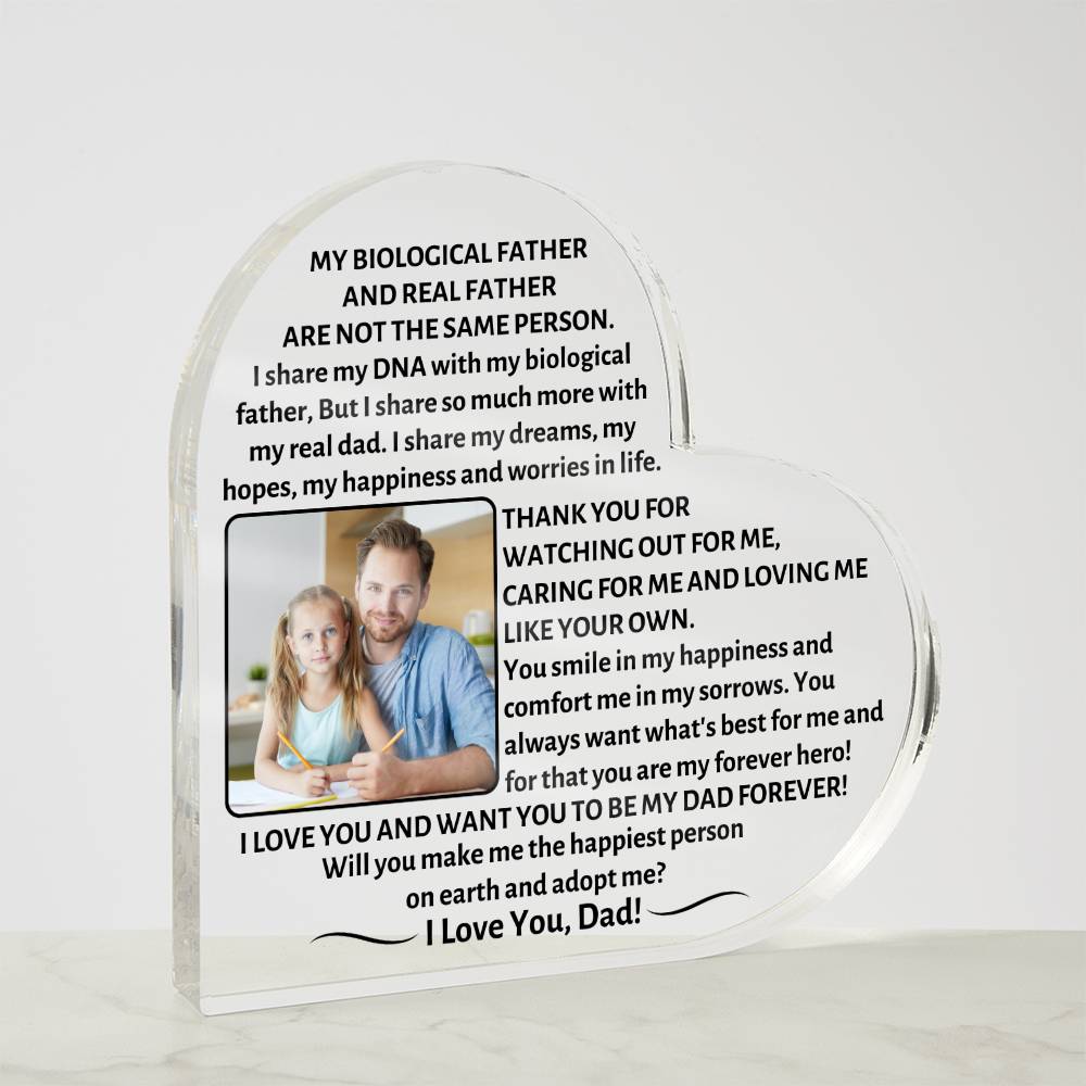 Printed Heart Shaped Acrylic Plaque, gift for step dad, step father, will you adopt me?