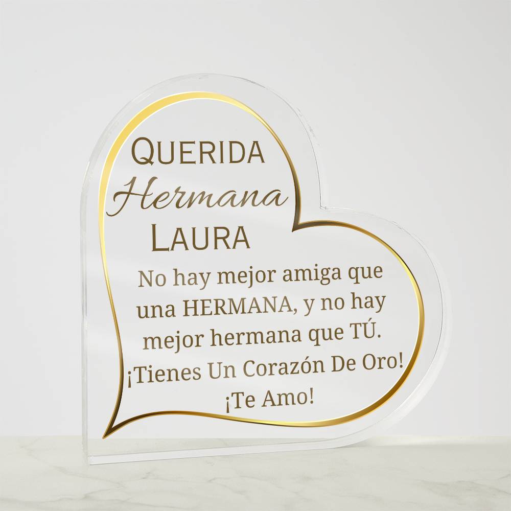 Printed Heart Shaped Acrylic Plaque, gift for sister for Thanksgiving, Christmas. Regalo para hermana para navidad