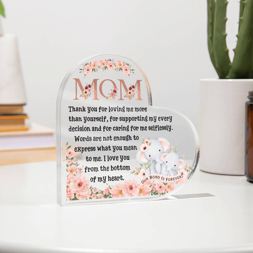 Printed Heart Shaped Acrylic Plaque, gift for Mother, Mom on Mother's Day, her birthday