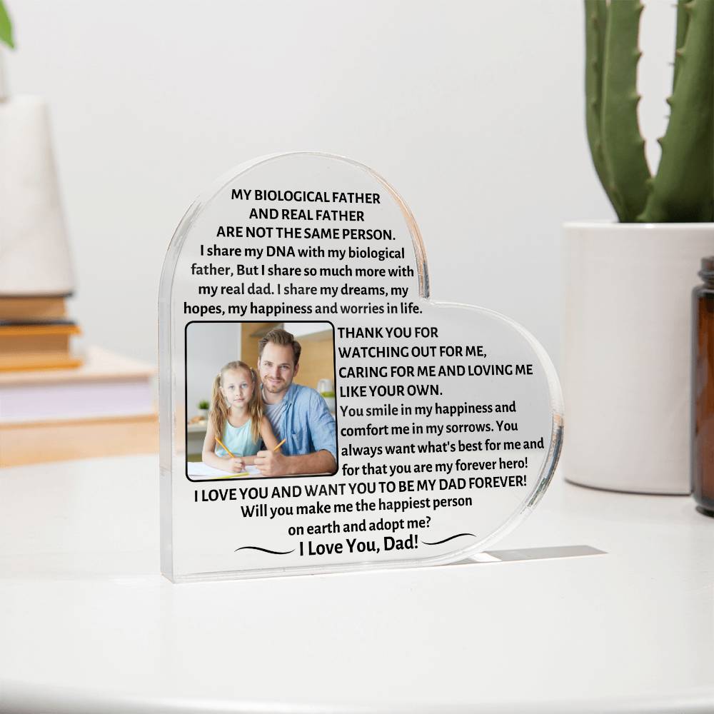 Printed Heart Shaped Acrylic Plaque, gift for step dad, step father, will you adopt me?