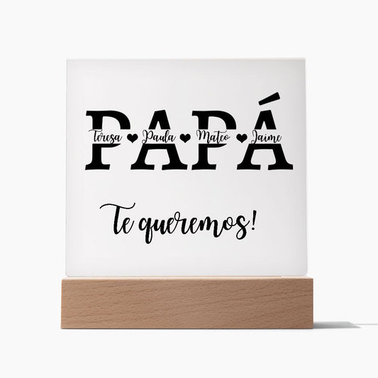 Acrylic Square Plaque, gift for Papá, regalo para Papá, para día del padre, su cumpleaños
