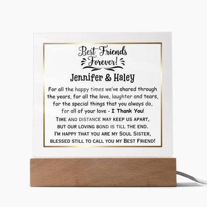 Printed Square Acrylic Plaque with LED, gift for best friend, soul sister, on her birthday, thanksgiving, Christmas