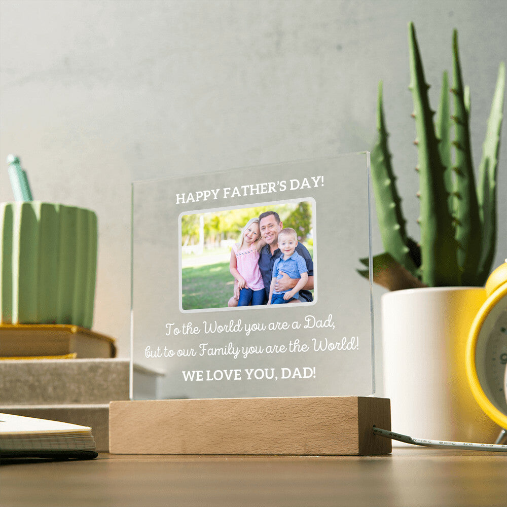 Printed Square Acrylic Plaque with LED, gift for Dad on Father's day, his birthday, Christmas