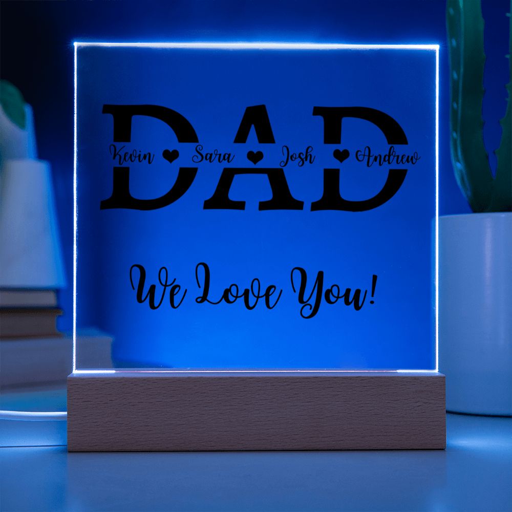 Acrylic Square Plaque, gift for Dad, Father, on Father's Day, his birthday