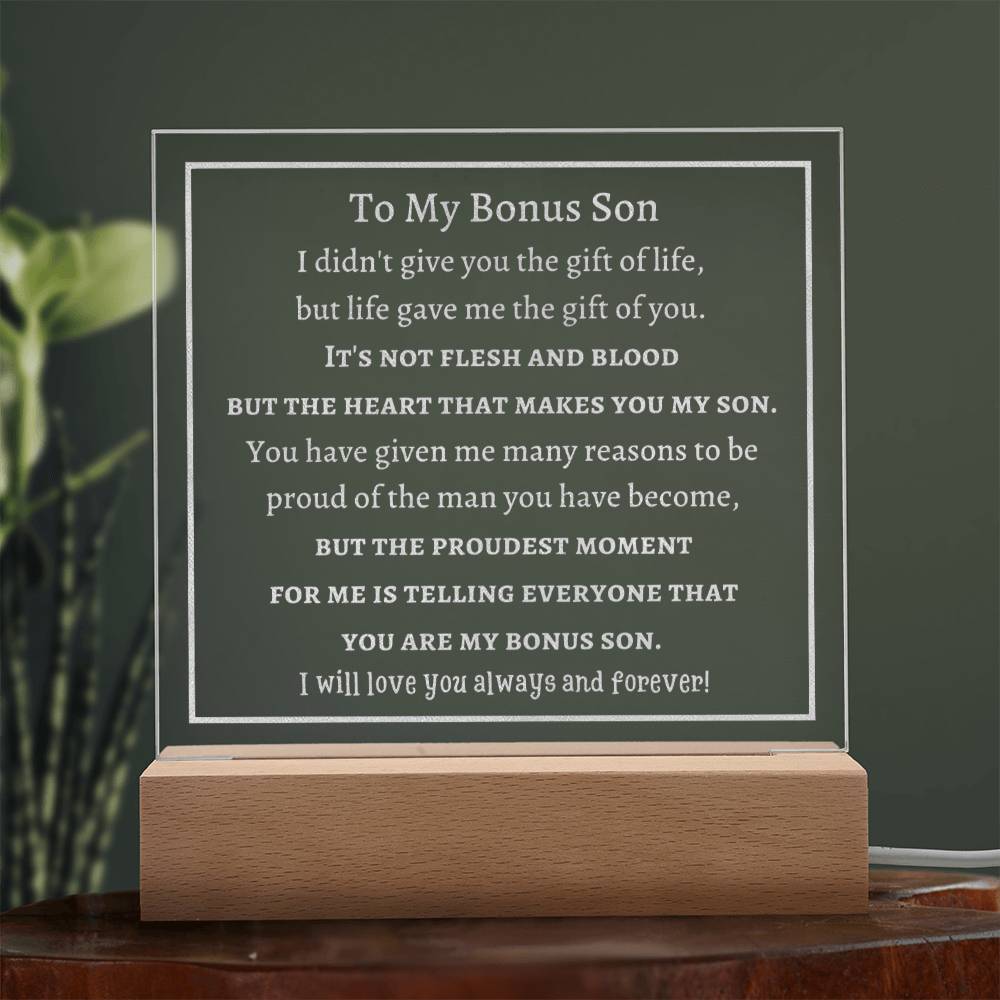 Engraved Acrylic Plaque, Gift for Bonus Son on Birthday, Graduation, Christmas, Thanksgiving