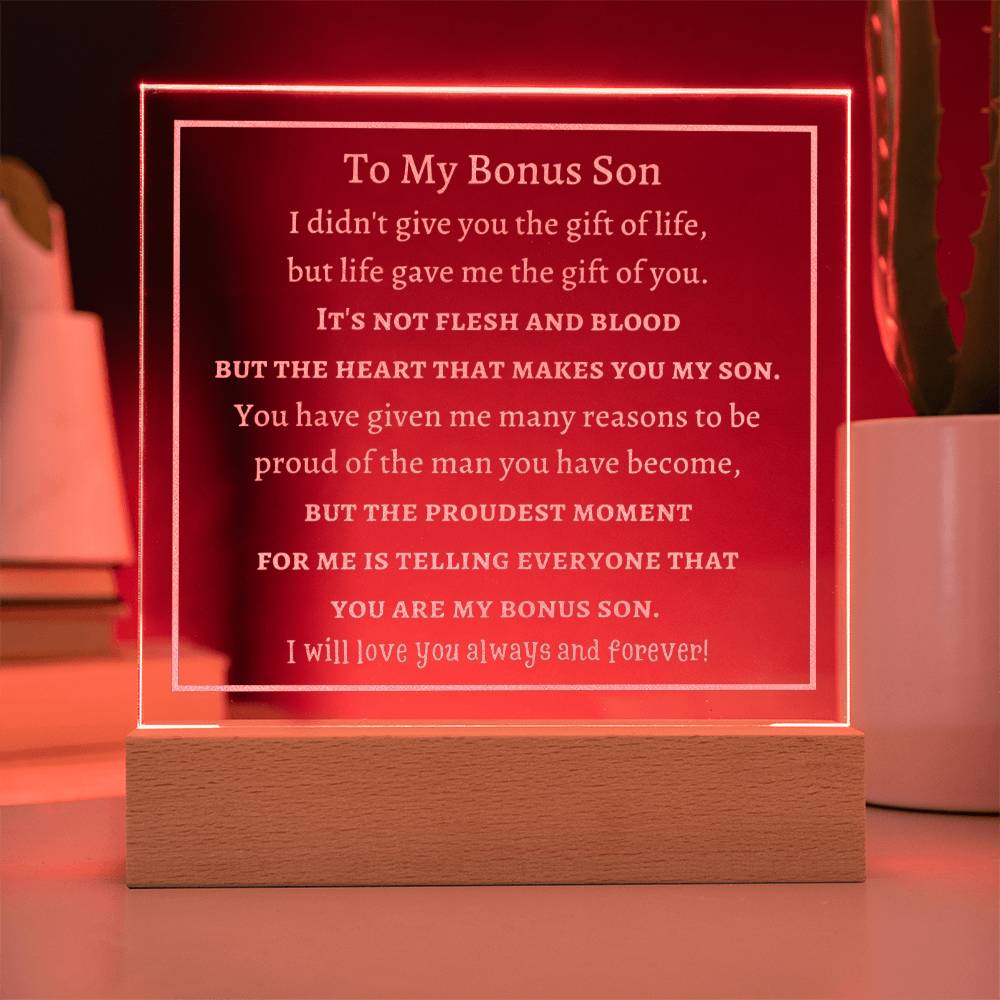 Engraved Acrylic Plaque, Gift for Bonus Son on Birthday, Graduation, Christmas, Thanksgiving