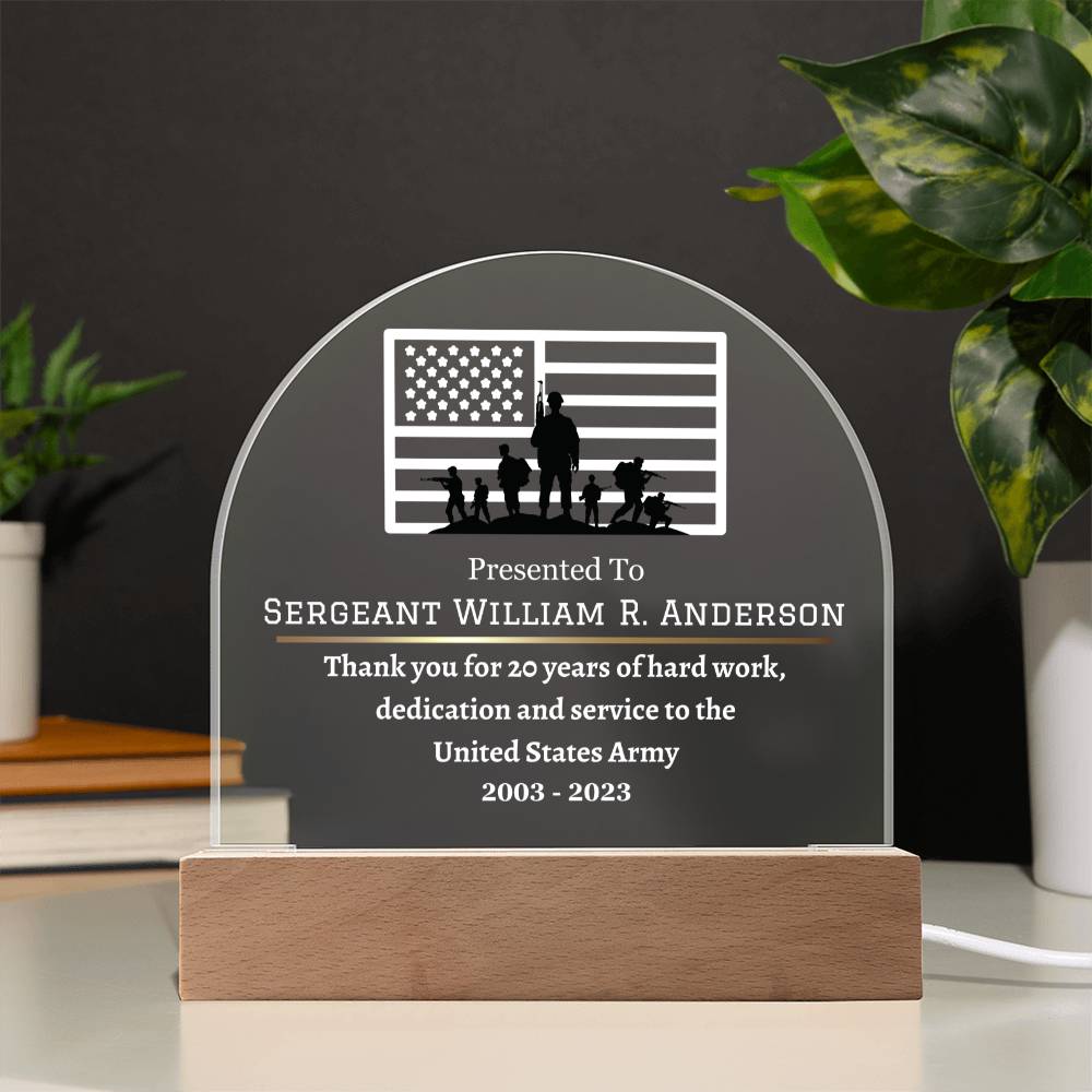 Printed Acrylic Dome Plaque with LED, Recognition gift for Army officer, veteran, Veteran's Day gift