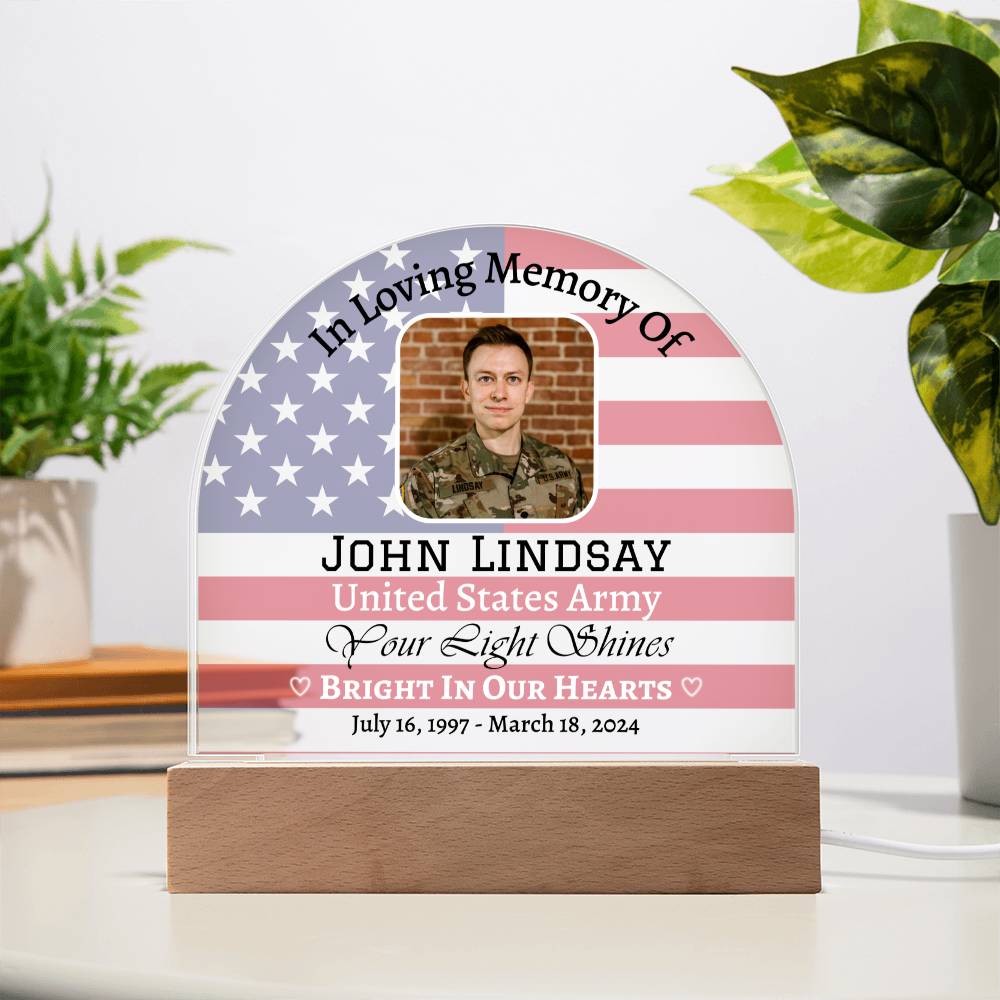 Printed Acrylic Dome Plaque with LED, Memorial Plaque for Army soldiers, Memorial Day gift.