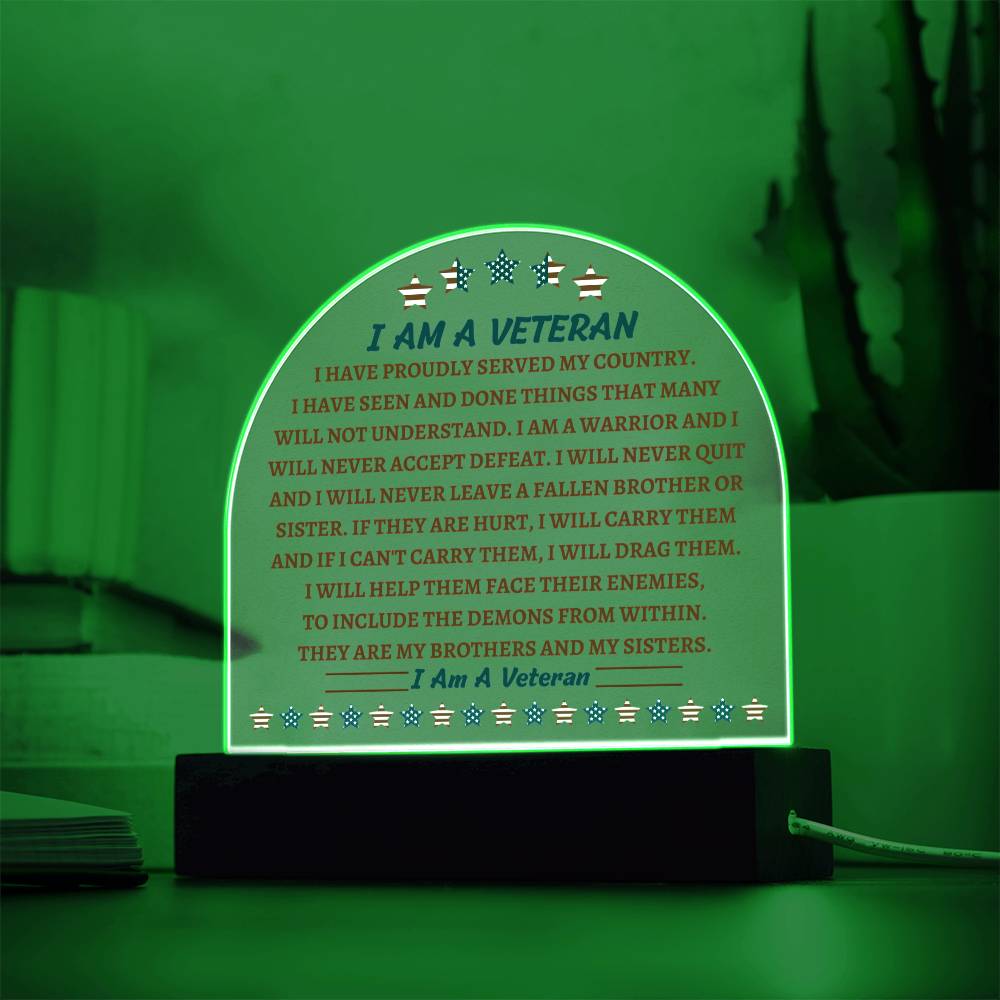 Domed Acrylic Plaque, gift for Veteran on Veteran's Day. the Veteran's Creed