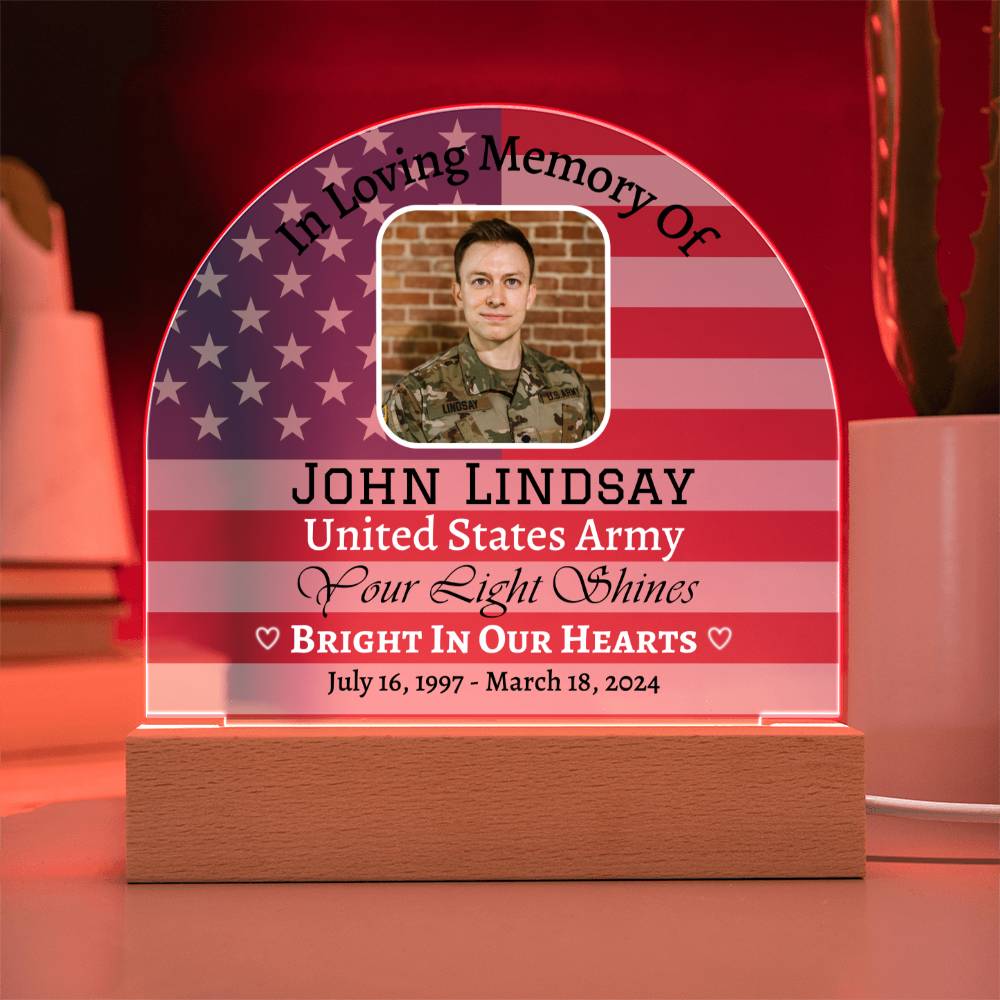 Printed Acrylic Dome Plaque with LED, Memorial Plaque for Army soldiers, Memorial Day gift.