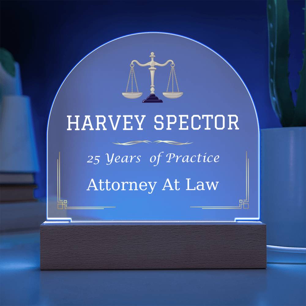 Printed Acrylic Dome Plaque with LED, gift for Lawyer, Attorney