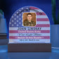 Printed Acrylic Dome Plaque with LED, Memorial Plaque for Army soldiers, Memorial Day gift.