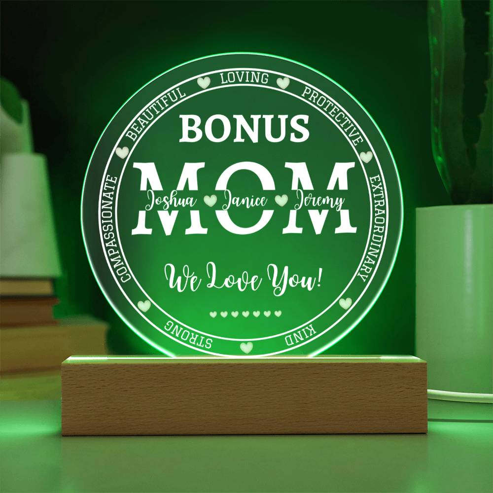 Printed Circle Acrylic Plaque, gift for Bonus Mother, Bonus Mom on Mother's Day, her birthday