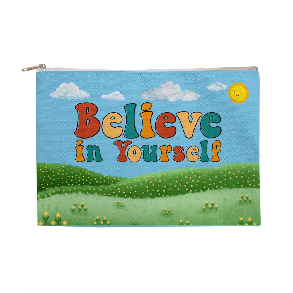 Large Fabric Zippered Pouch, Believe in Yourself