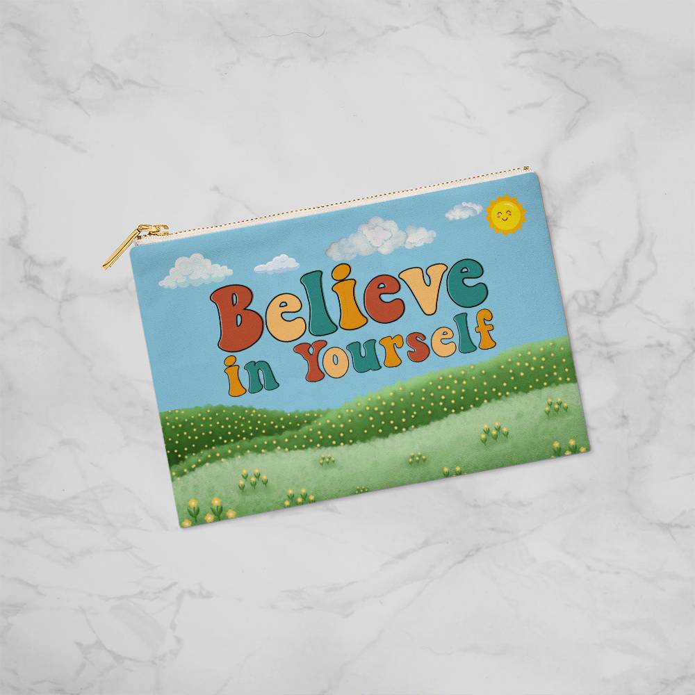 Large Fabric Zippered Pouch, Believe in Yourself