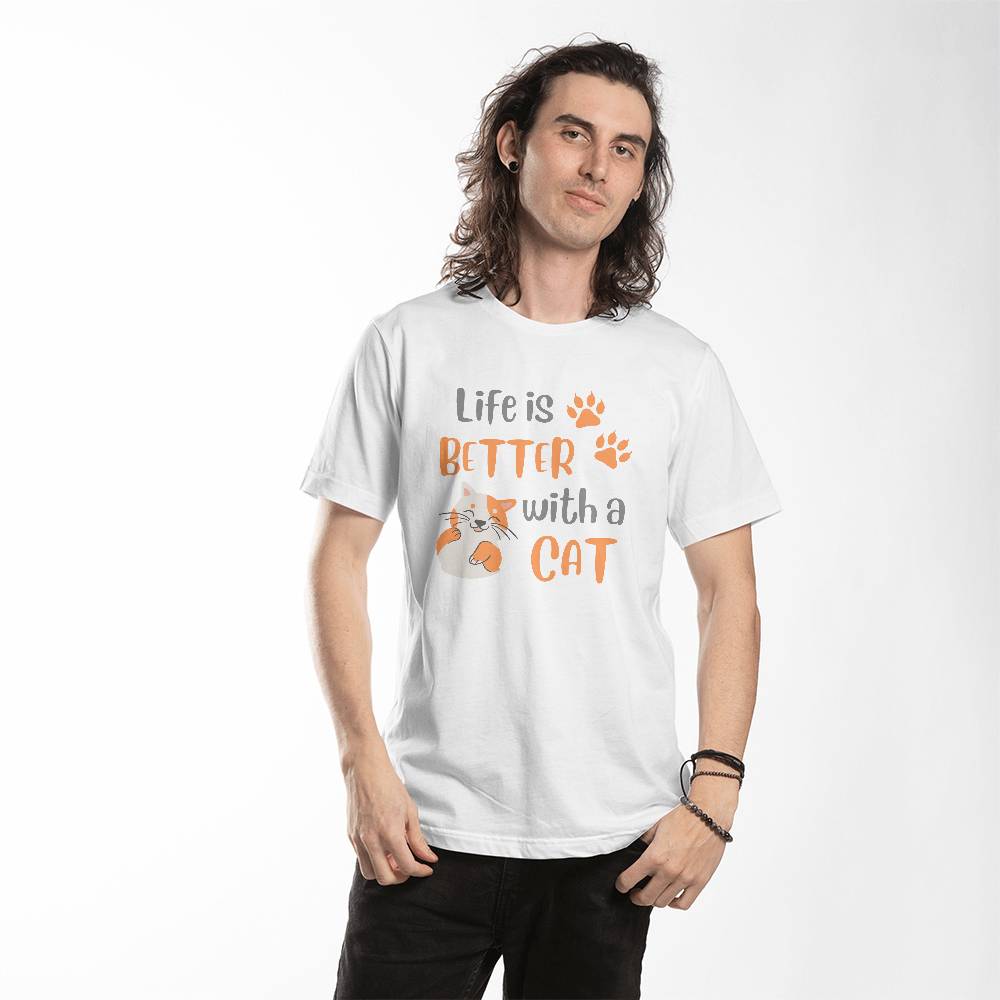 Unisex T-shirt for cat lover, life is better with a cat t-shirt