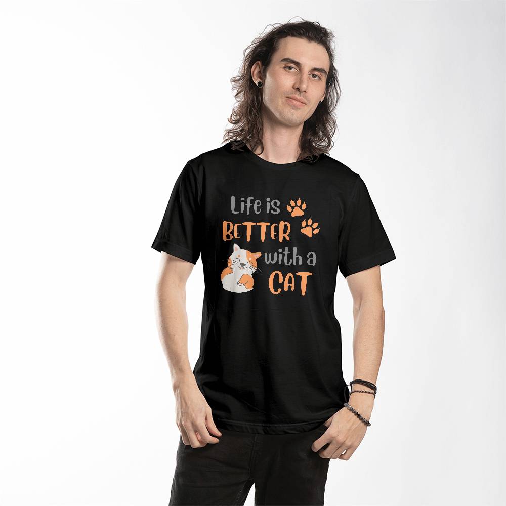 Unisex T-shirt for cat lover, life is better with a cat t-shirt