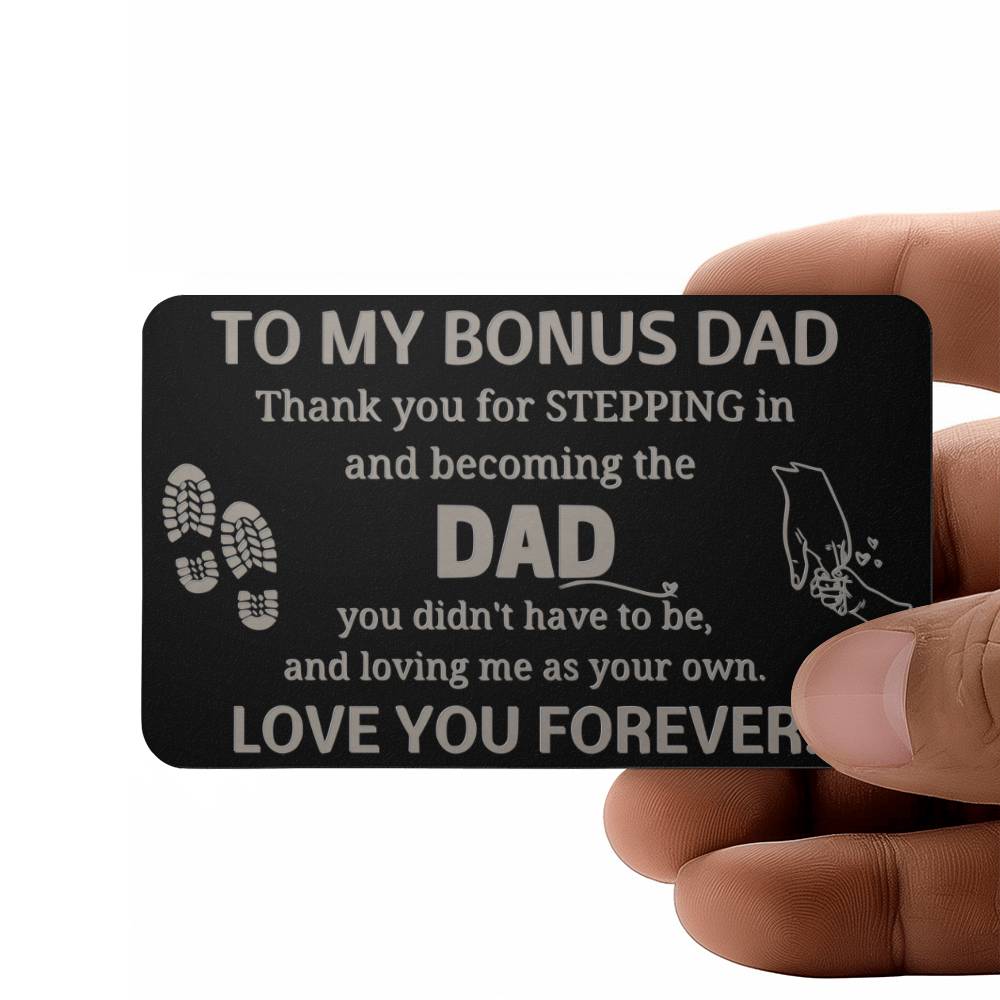 Engraved Wallet Card, gift for Bonus Dad, on Father's Day, his birthday