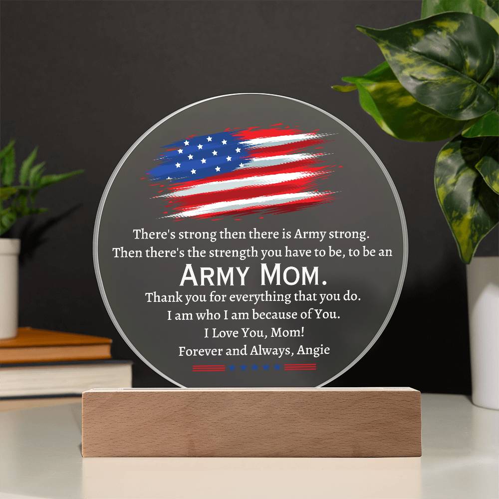 Printed Circle Acrylic Plaque, gift for Army Mom, Navy Mom, Military Mom, Airforce Mom, on Thanksgiving, Christmas, Birthday