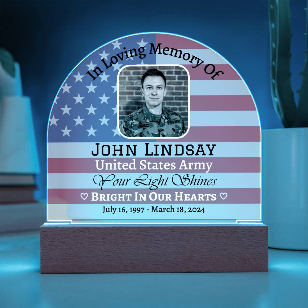 Printed Acrylic Dome Plaque with LED, Memorial Plaque for Army soldiers, Memorial Day gift.