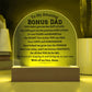 Printed Acrylic Dome Plaque with LED, gift for Bonus Dad on Father's Day, his birthday, Christmas, thanksgiving