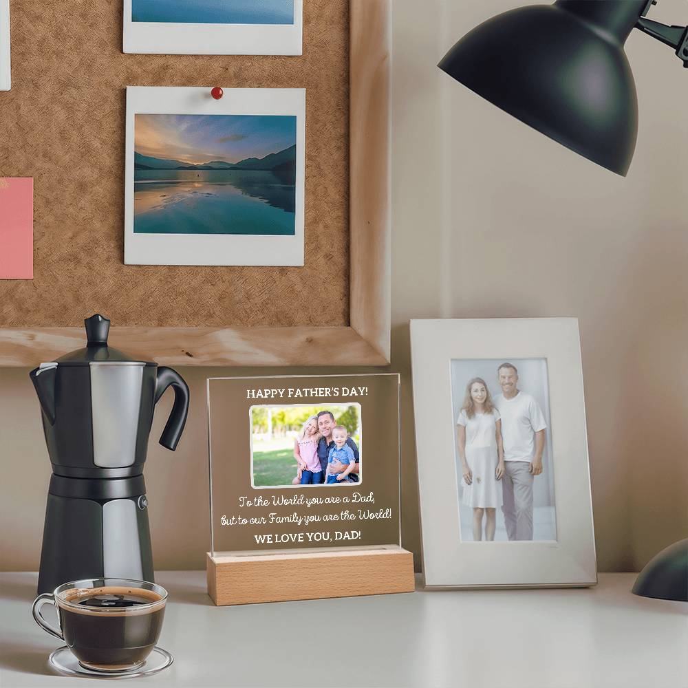 Printed Square Acrylic Plaque with LED, gift for Dad on Father's day, his birthday, Christmas