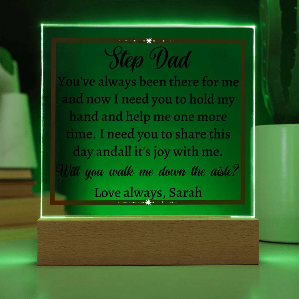 Printed Square Acrylic Plaque with LED, wedding gift, gift for step dad, will you walk me down the aisle