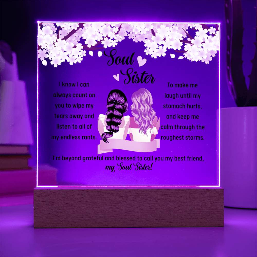 Printed Square Acrylic Plaque with LED, gift for soul sister, best friend