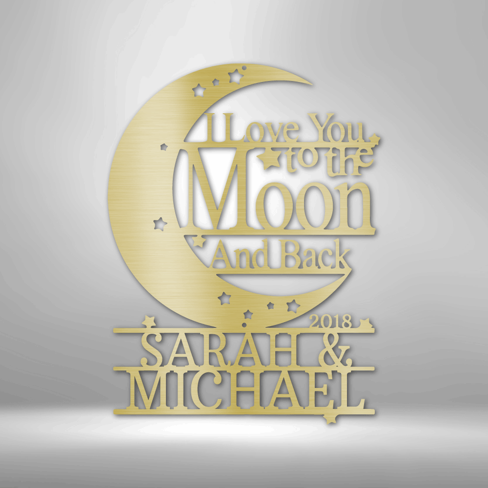 Personalized I love you to the Moon and Back - Metal art Steel Sign special valentines day gift to your loved one, home decor gift surprise her or him