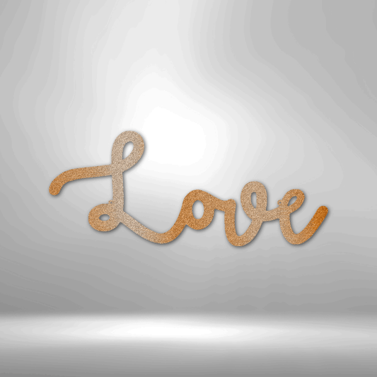 Love Script - Steel Sign